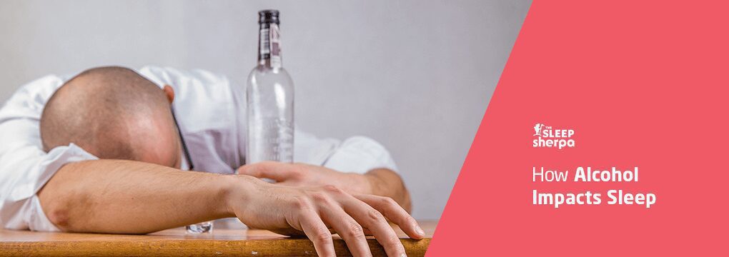 How Alcohol Impacts Sleep