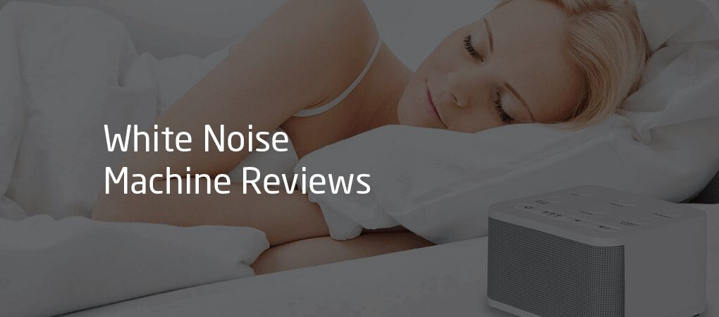 White noise machine reviews