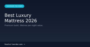 Best Luxury Mattress in 2026 — Yawnder Reviews