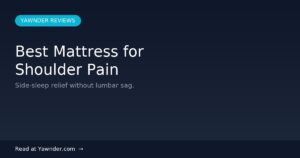 Best Mattress for Shoulder Pain in 2026 — Yawnder Reviews