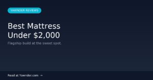 Best Mattress Under $2,000 in 2026 — Yawnder Reviews