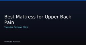 Best Mattress for Upper Back Pain